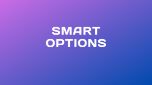 Smart Options